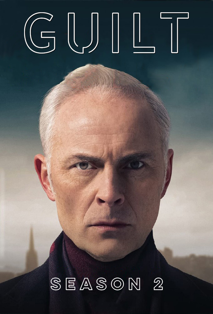 Guilt (2019) - Season 2 [242262] (A1634377662) [[TV Shows]] --Plex--